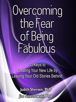 cover image of Overcoming the Fear of Being Fabulous